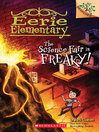 Cover image for The Science Fair is Freaky!